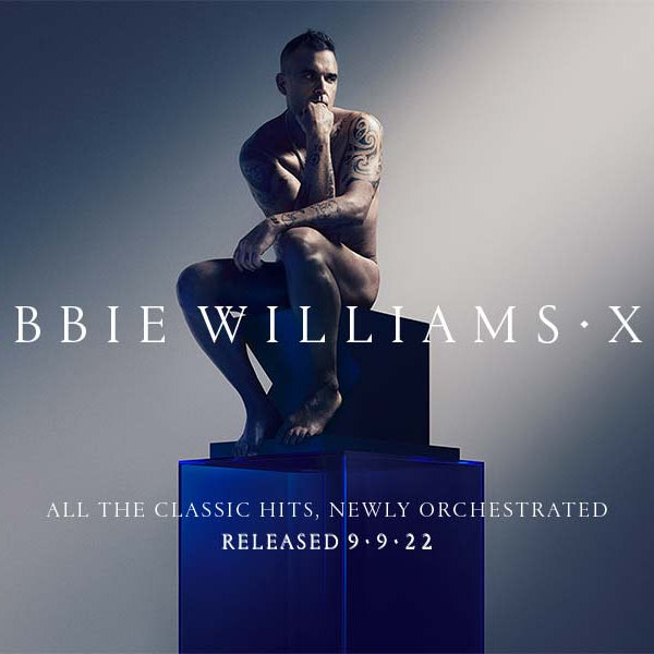 XXV released on 9th September – Robbie Williams