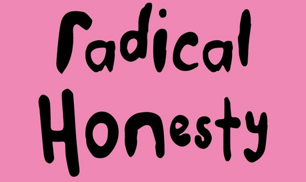 'Radical Honesty' - art exhibition in London