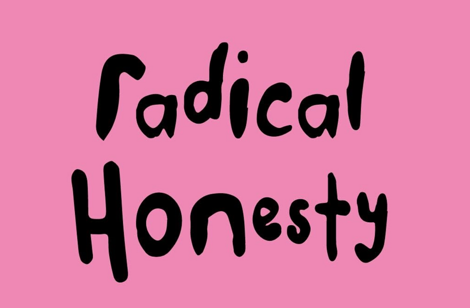 'Radical Honesty' - art exhibition in London