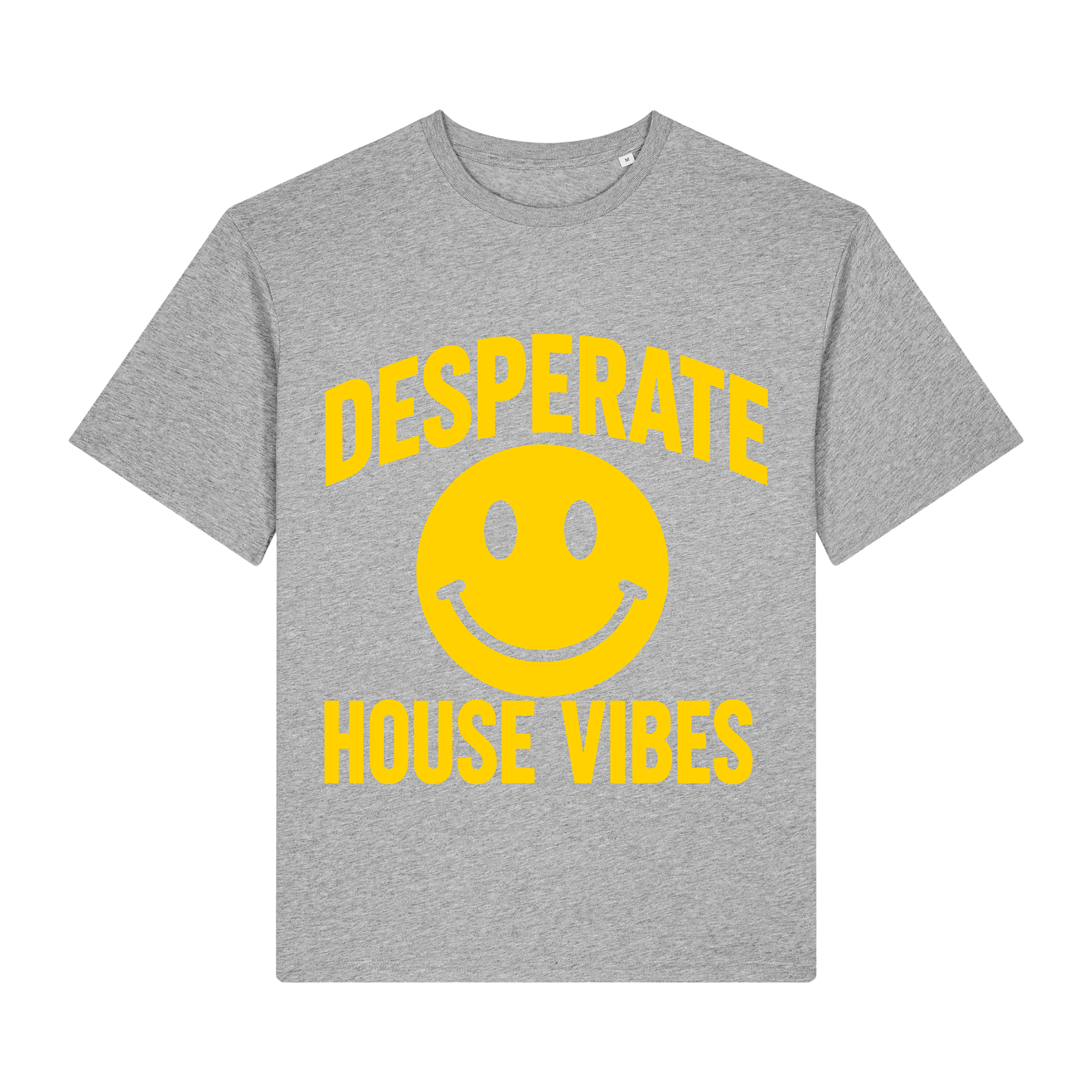 Desperate House Vibes | Grey T-Shirt