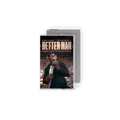 Front view of Robbie Williams - Better Man (Original Motion Picture Soundtrack): Alternative Artwork Silver Cassette