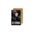 Front view of Robbie Williams - Better Man (Original Motion Picture Soundtrack): Standard Gold Cassette