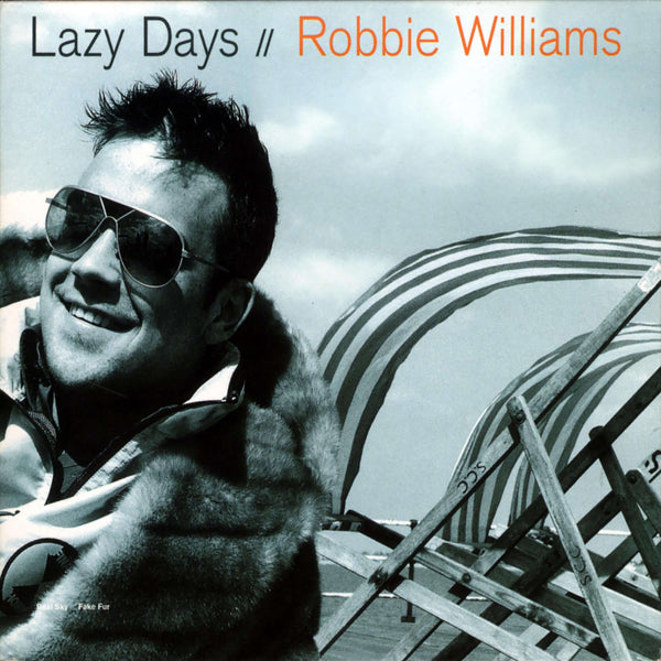 Lazy Days only available on RobbieWilliams.com