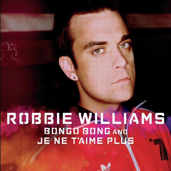 Bongo Bong and Je ne t'aime plus only available on RobbieWilliams.com
