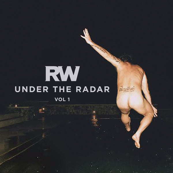 Under The Radar Vol. 1 only available on RobbieWilliams.com