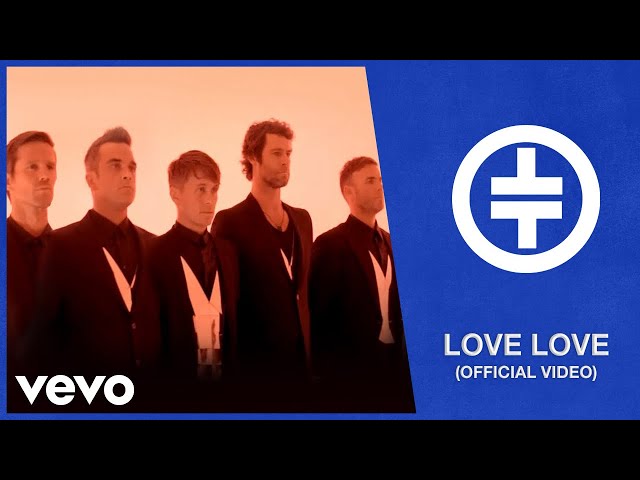 Love Love: Music video (Take That)