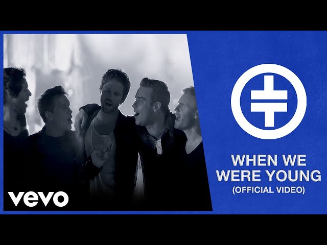 When We Were Young: Music Video
